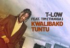 T Low ft Tim Thugga Kwalibako Utuntu