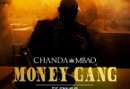 Chanda Mbao Ft. Gemini Major Money Gang 768x768