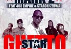 Macky 2 ft 408 Empire Starch Zebwa Ghetto Star