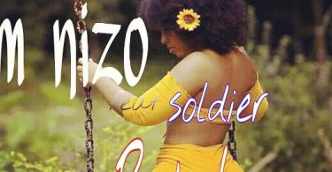M Nizo ft. One Soldier Rodah