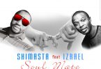 Shimasta ft Izrael – Soul Mate