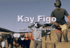 VIDEO Kay Figo ft. Chef 187 Mumba Yachi