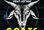 Tiye P X Jay Rox – G.O.A.T.S Part 1