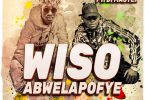 Dope Boys Wiso Abwelapofye Prod By Cassy Beats mp3 image