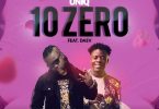 UniQ ft. Daev – 10 Zero