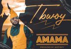 T Bwoy Amama Prod. By Jazzy Boy
