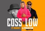 Cos Low ft. Macky2 Chester I Declare Prod. By A zee