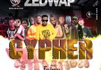 Zedwap 2020 Cypher ft Various Artists mp3 image