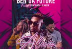 Ben Da Future ft. Trina South J Mafia Alicia Prod. By Kademo