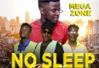 Mega Zone ft Daev – No Sleep mp3 image