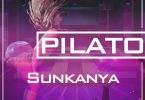 Pilato – Sunkanya Prod. By Quincy Wizzy
