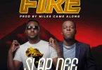 Slap Dee ft. Daev – Fire