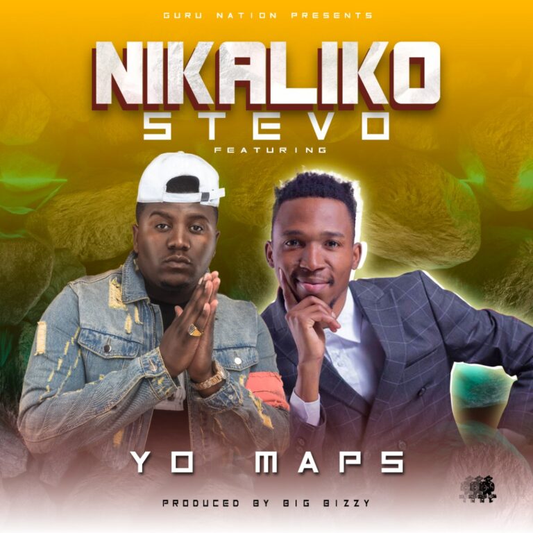 Stevo ft. Yo Maps – Nikaliko Mp3 Download