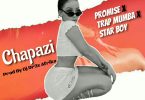 Promise X Trap Mumba X Star Bwoy Chapazi mp3 image