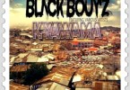 Black Boys ft. Various Artists Kyawama Prod. By Ed Money
