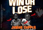 JR Supper ft. Sub Sabala – Win Or Lose