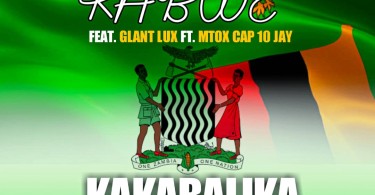 Kabwe ft Glant Lux Mtox Cap10 Jay Kakabalika Prod Amourscole Flavour mp3 image