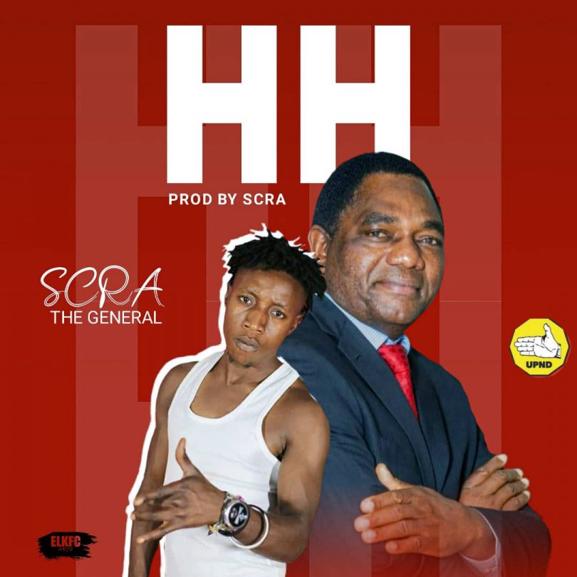 Scra The General HH UPND Campaign Song 2021 mp3 image
