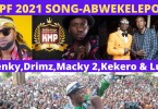 Shenky ft. Macky2 Drimz Kekero Abwekelepo PF Campaign Song 2021