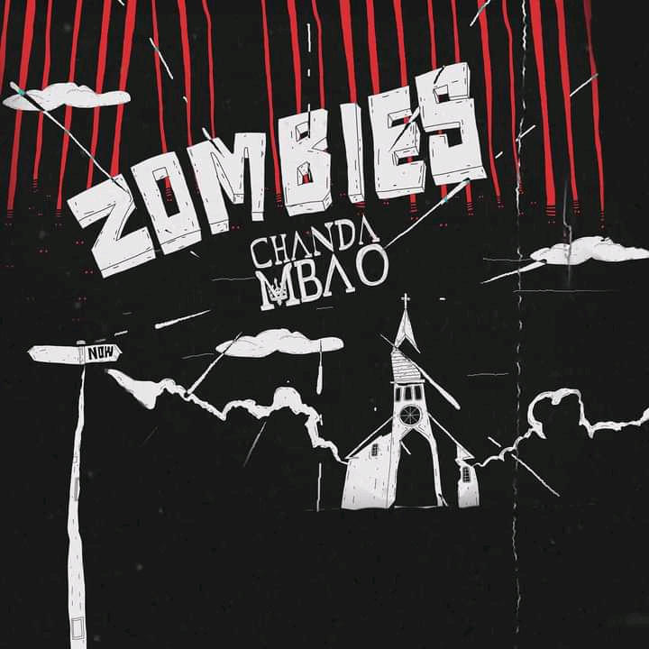 Chanda Mbao – Zombies