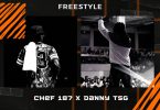 Chef 187 Danny TSG – Pukuta Freestyle