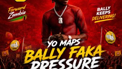 Yo Maps – Bally Faka Pressure (UPND Campaign Song)