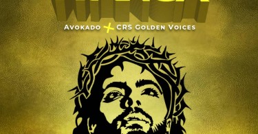Avokado ft. CRS Golden Voices Mbuye Wanga