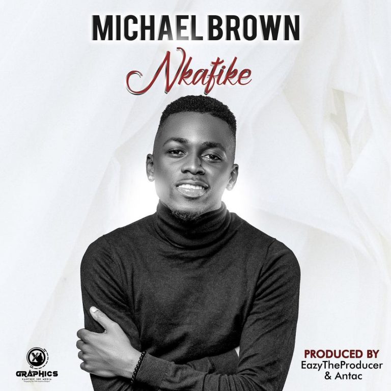 Michael Brown – Nkafike