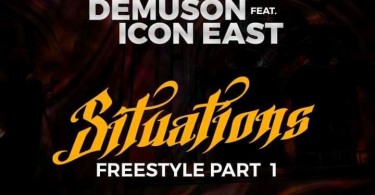 Demuson ft Icon East Situations Part 1 mp3 image