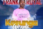 Frank M Royal Kasunga Wandi mp3 image