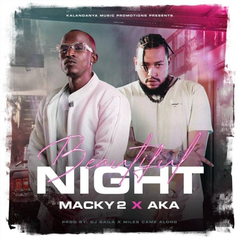Macky 2 ft. AKA – Beautiful Night