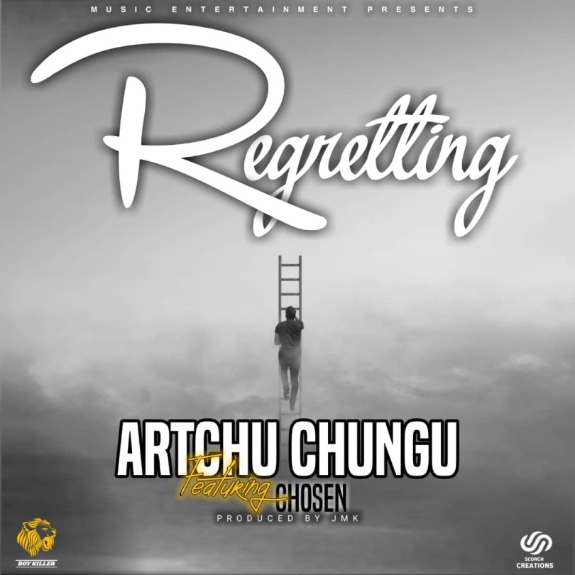Artchu Chungu ft Chosen Regretting mp3 image