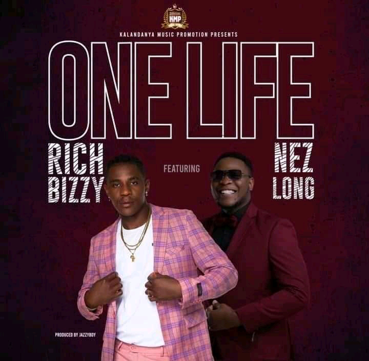 Rich Bizzy ft. Nez Long – One Life