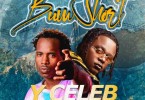Y Celeb ft. T-Sean – Bum Short Mp3 Download