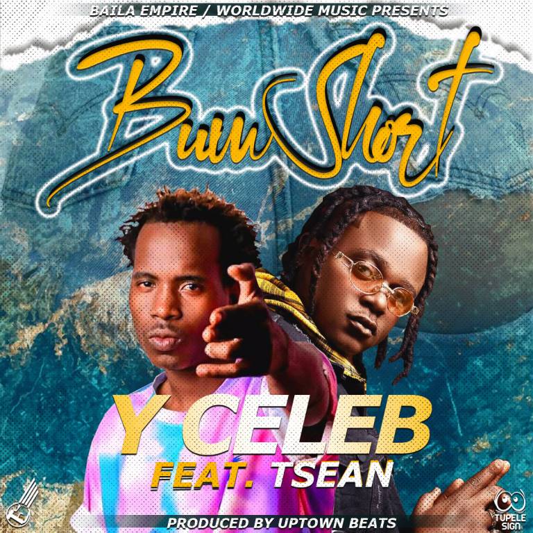 Y Celeb ft. T-Sean – Bum Short Mp3 Download