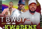 Tbwoy ft. Chef 187 Kunkeyani Tha Jedi – Kwabene