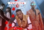 Yo Maps ft. Macky 2 – Finally