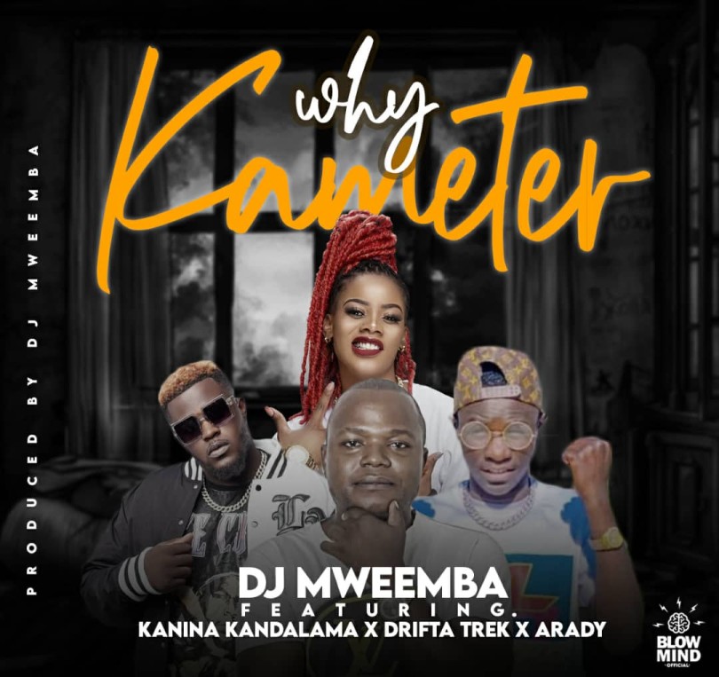DJ Mweemba ft Drifta Trek Kanina Kandalama Arady Why Kameter mp3 image