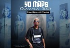 Yo Maps Osavala Free Beat Chorus