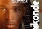 Yo Maps ft. Temi – Nikonde