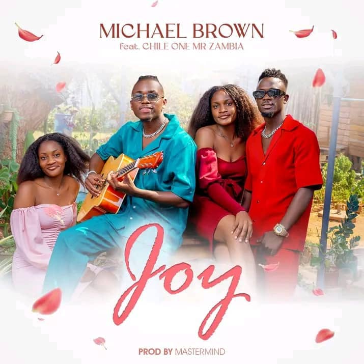 Michael Brown ft. Chile One - Joy Mp3 Download