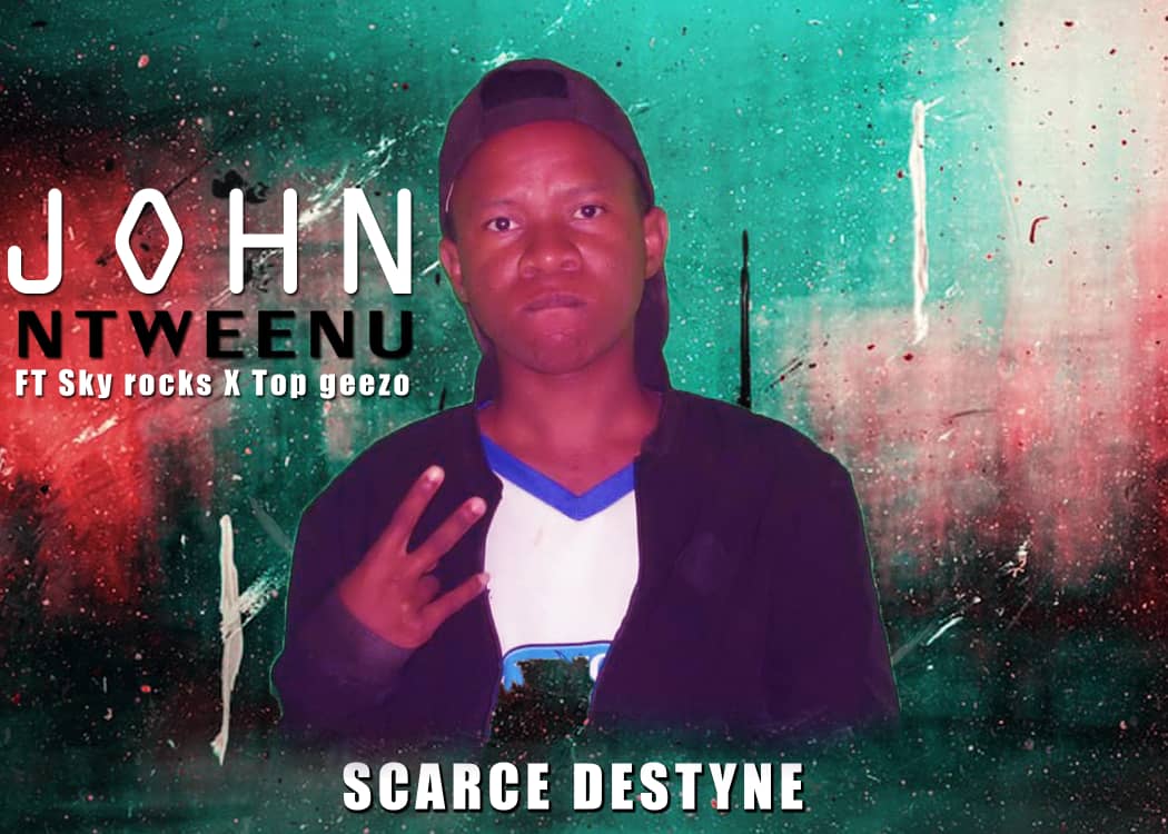 John Ntweenu - Scarce Destyne