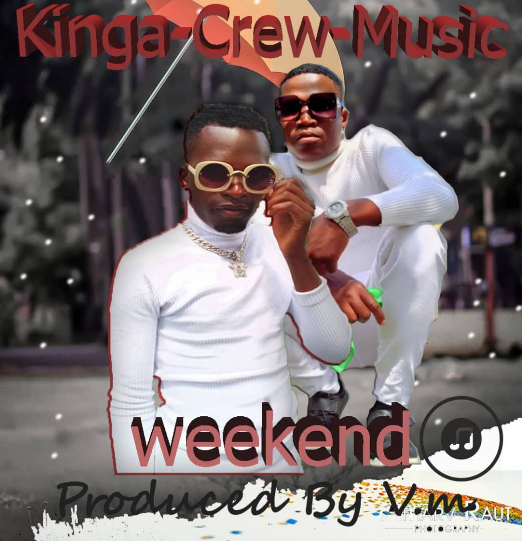 Kinga Crew - Weekend