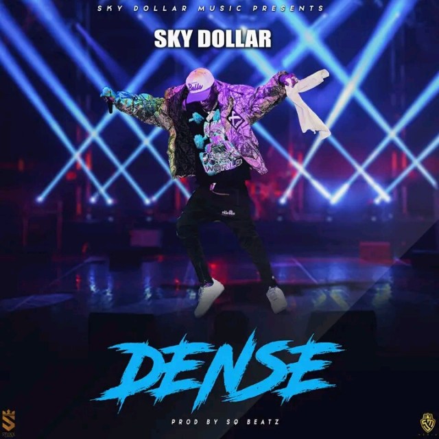 Sky Dollar - Dense Mp3 Download