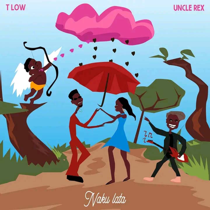 T-Low ft. Uncle Rex – Naku Lata Mp3 Download