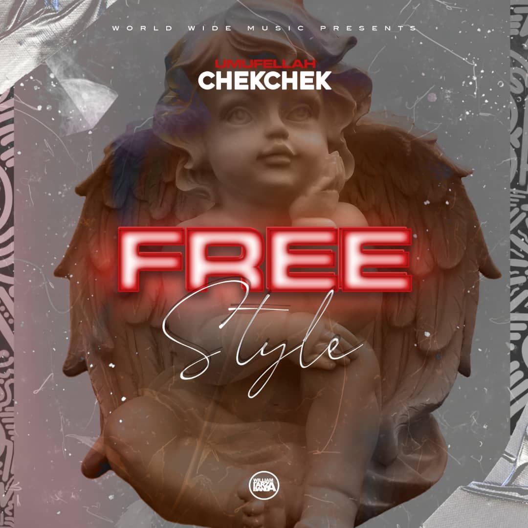 Umufellah Chekchek - Freestyle Mp3 Download