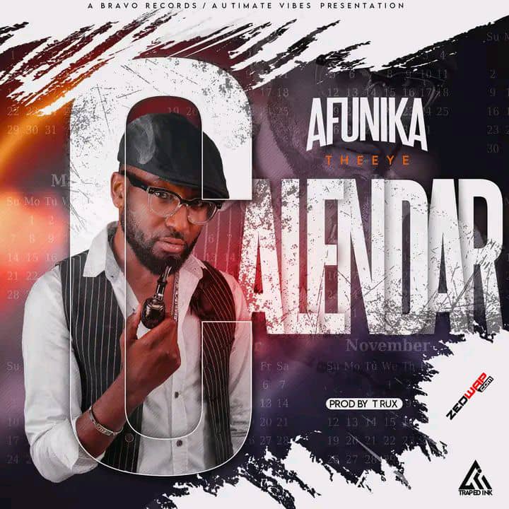 Afunika - Calendar Mp3 Download