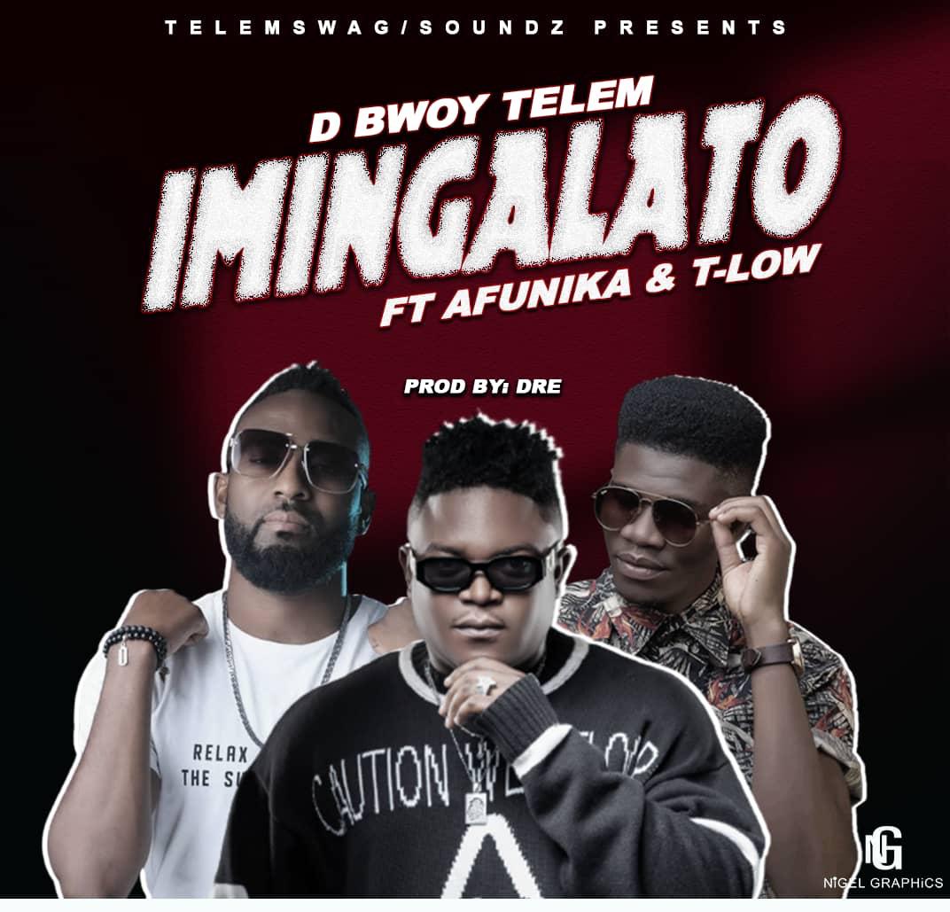 D Bwoy ft. Afunika & T-Low - Imingalato Mp3 Download