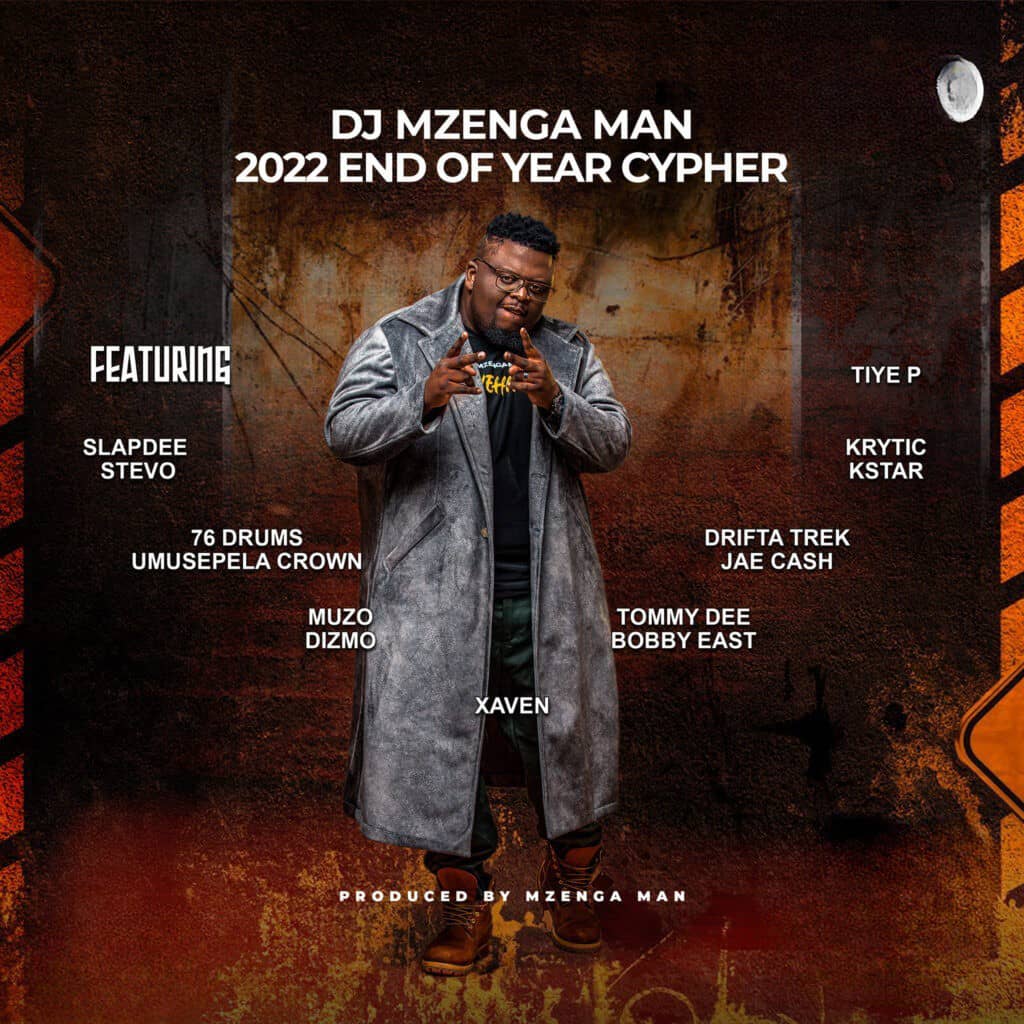 DJ Mzenga Man - End Of Year Cypher 2022 Mp3 Download