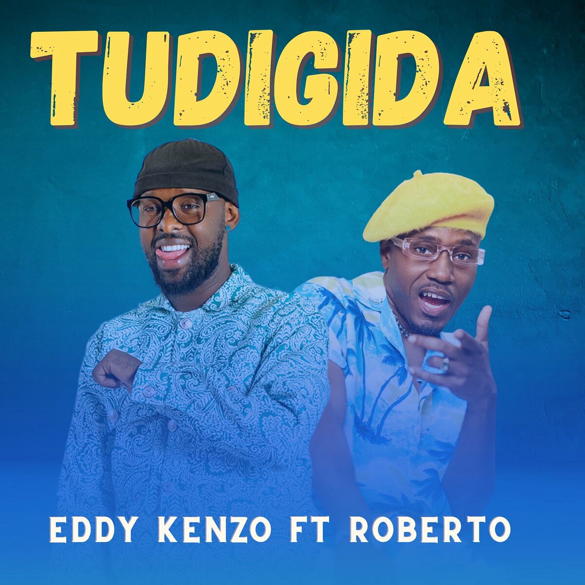 Eddy Kenzo ft. Roberto - Tudigida Mp3 Download